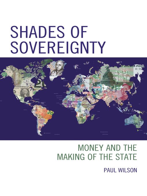Title details for Shades of Sovereignty by Paul Wilson - Available